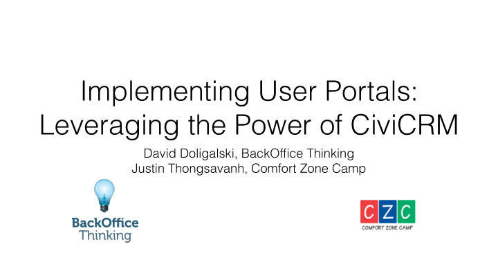 implementing user portals leveraging the power of civicrm