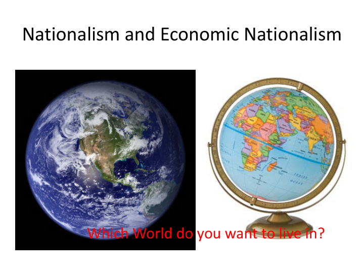 nationalism and economic nationalism