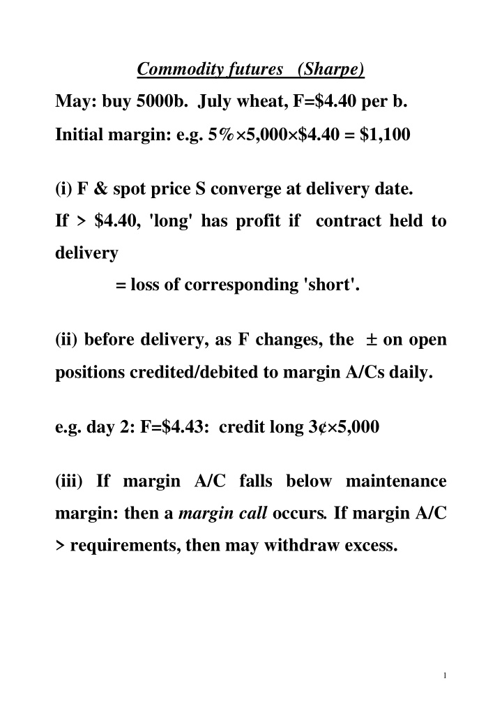 commodity futures sharpe may buy 5000b july wheat f 4 40