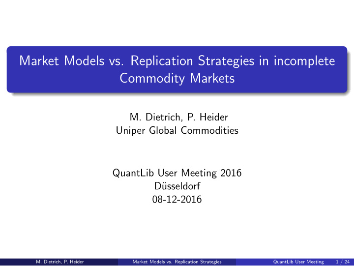 market models vs replication strategies in incomplete
