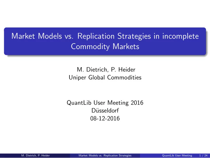 market models vs replication strategies in incomplete