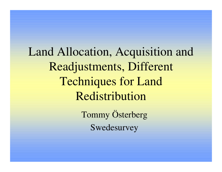 land allocation acquisition and readjustments different