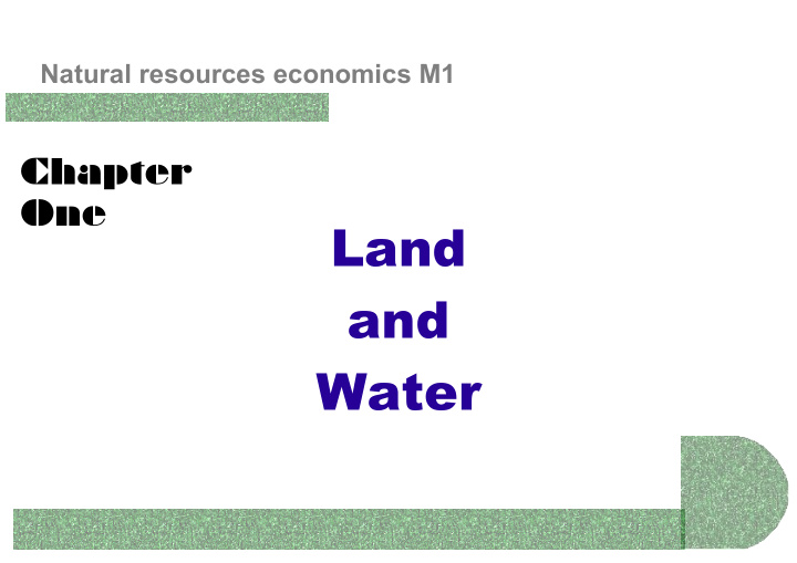 land and water introduction and overview the fundamental