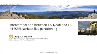 Intercomparison between LIS-Noah and LIS-  HTESSEL surface flux partitioning  ASRC, Albany, NY