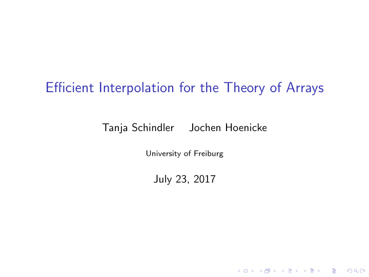 efficient interpolation for the theory of arrays