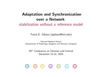 Adaptation and Synchronization over a Network :  stabilization without a reference model  Travis E.