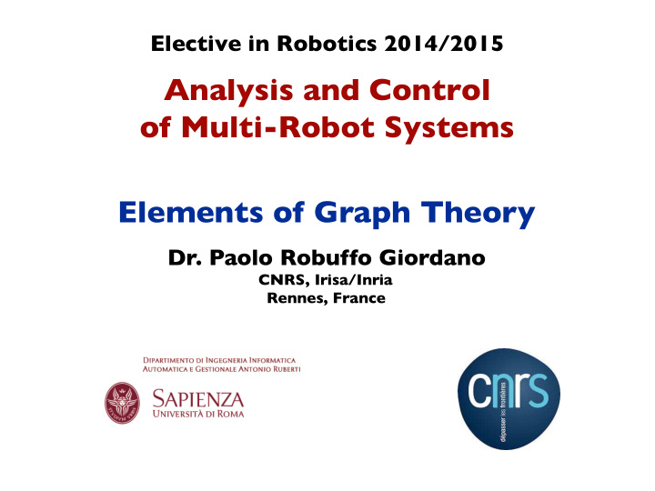 analysis and control of multi robot systems elements of