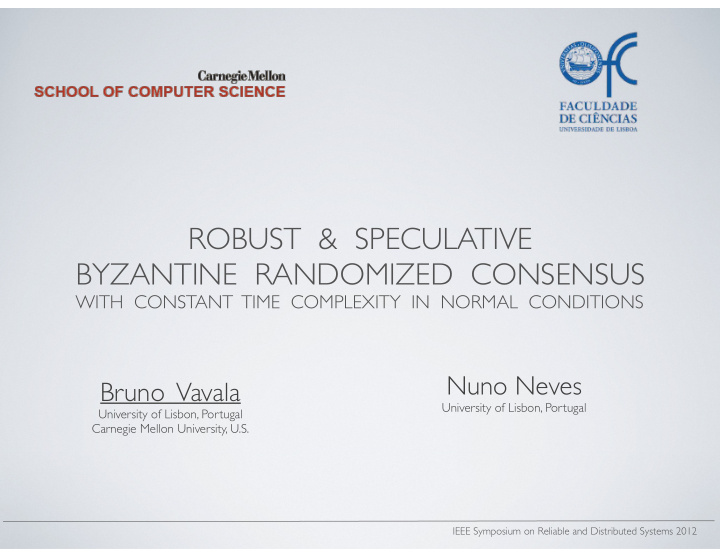 robust speculative byzantine randomized consensus