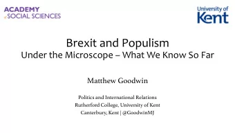 Brexit and Populism  Under the Microscope  What We Know So Far  Matthew Goodwin  Politics and