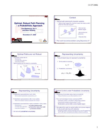 11/27/2006  Massachusetts Institute of Technology  Context   Optimal path planning for dynamic