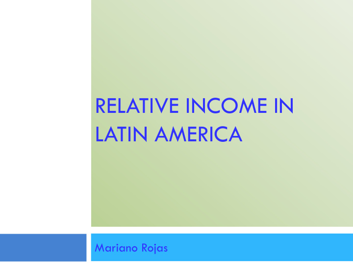 relative income in latin america