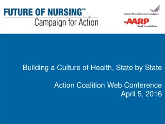 Action Coalition Web Conference  April 5, 2016  [Venue/Audience] [Date] [Speaker name and title]