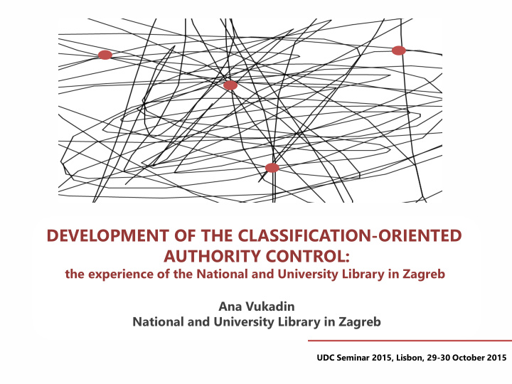 development of the classification oriented