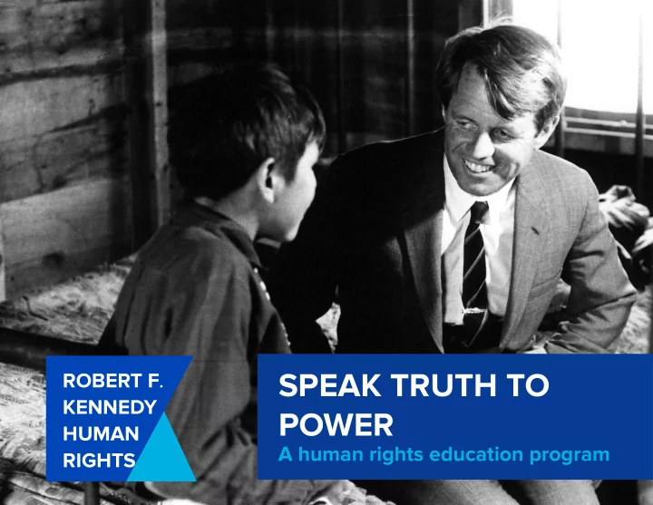 speak truth to