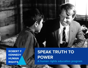 SPEAK TRUTH TO ROBERT F .  KENNEDY  POWER  HUMAN  A human rights education program  RIGHTS  ABOUT