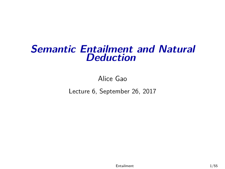 semantic entailment and natural deduction