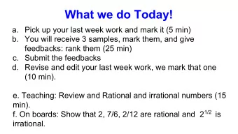 What we do Today!  a. Pick up your last week work and mark it (5 min)  b. You will receive 3
