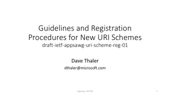 Guidelines and Registration  Procedures for New URI Schemes  draft-ietf-appsawg-uri-scheme-reg-01