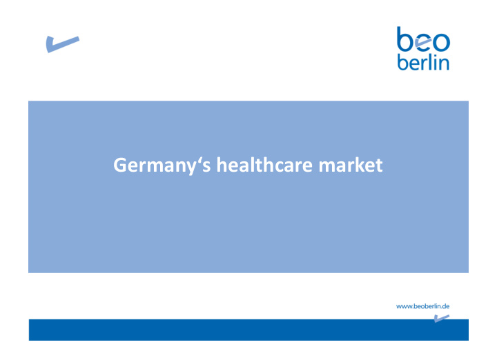 germany s healthcare market market participants