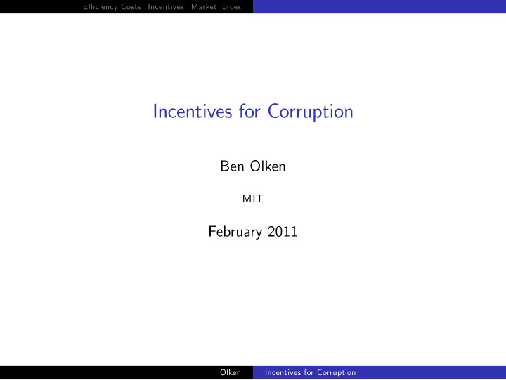 incentives for corruption