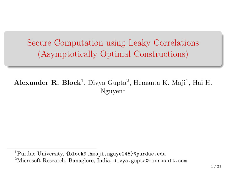 secure computation using leaky correlations
