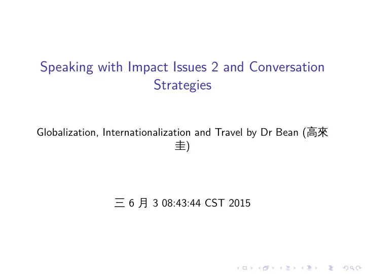 speaking with impact issues 2 and conversation strategies