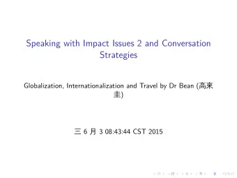 Speaking with Impact Issues 2 and Conversation  Strategies  .  .  ..  .  .  .  ..  .  .  ..  .  .