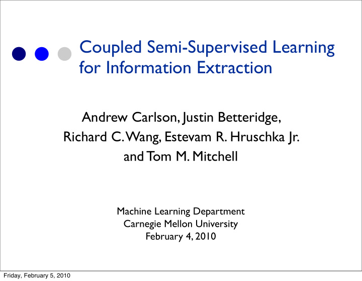 coupled semi supervised learning for information