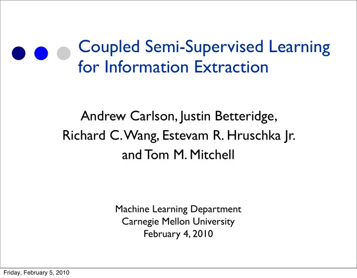 coupled semi supervised learning for information