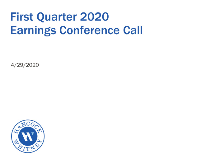 first quarter 2020 earnings conference call