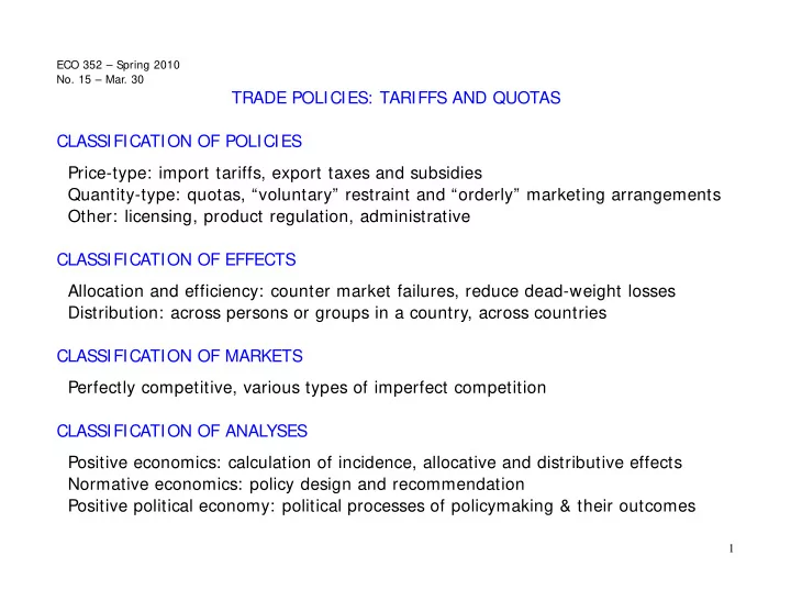 trade policies tariffs and quotas classification of