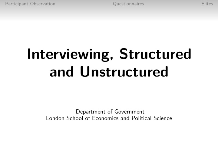 interviewing structured and unstructured