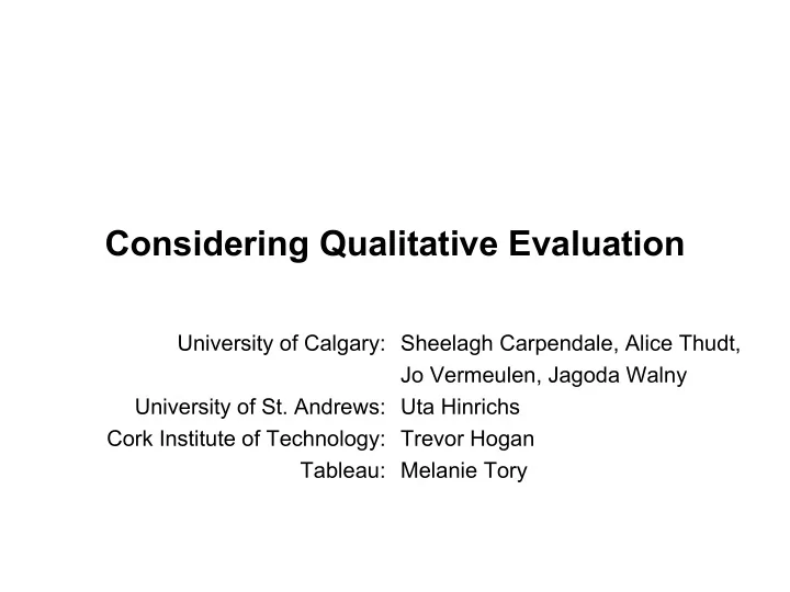 considering qualitative evaluation