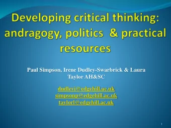 Paul Simpson, Irene Dudley-Swarbrick &amp; Laura  Taylor AH&amp;SC  dudleyi@edgehill.ac.uk