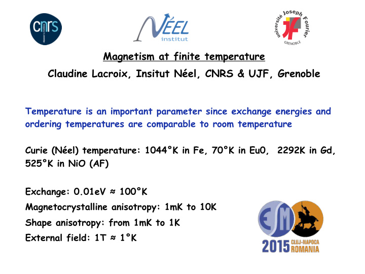 magnetism at finite temperature claudine lacroix insitut