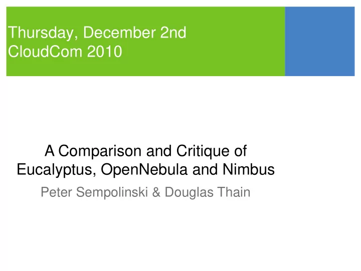 thursday december 2nd cloudcom 2010