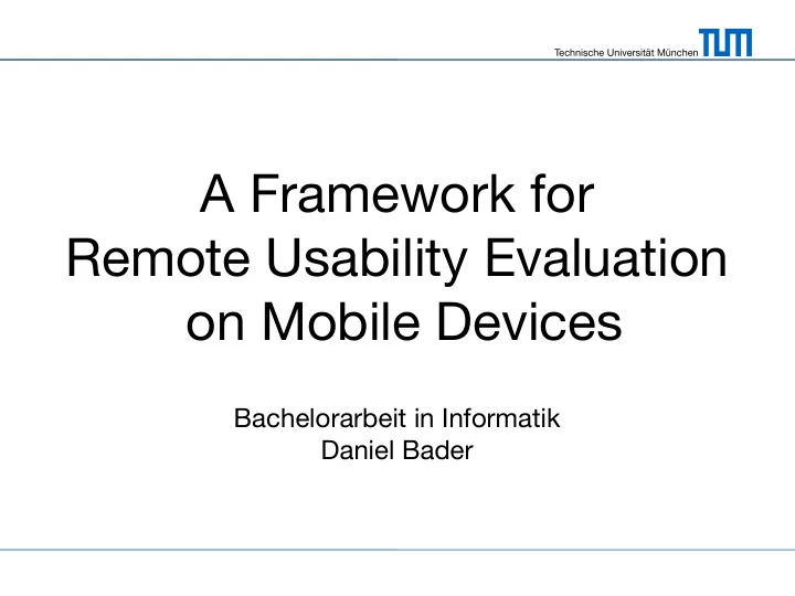 a framework for remote usability evaluation on mobile