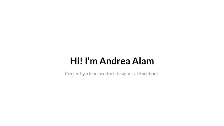 hi i m andrea alam