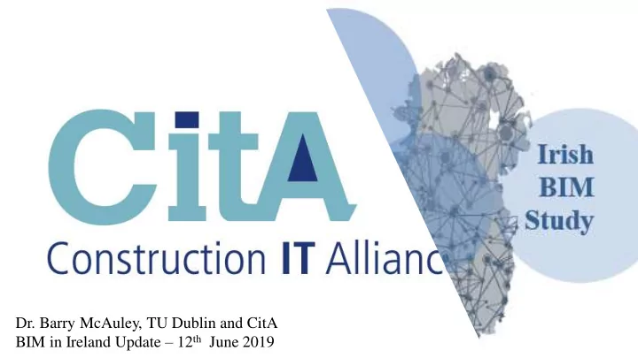 bim in ireland update 12 th june 2019 bim in ireland