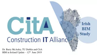 BIM in Ireland Update  12 th June 2019  BIM in Ireland Umbrella Forum  BIM Macro Adoption