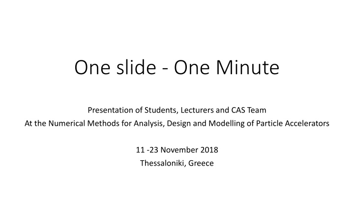 one slide one minute