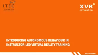 INTRODU  TRODUCING  CING AUTONOMOUS  NOMOUS BEH  EHAVIOU  IOUR IN  IN  INSTR  TRUCT  UCTOR  OR-LED