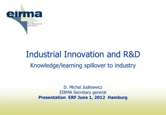 Industrial Innovation and R&amp;D Knowledge/learning spillover to industry  D. Michel Judkiewicz