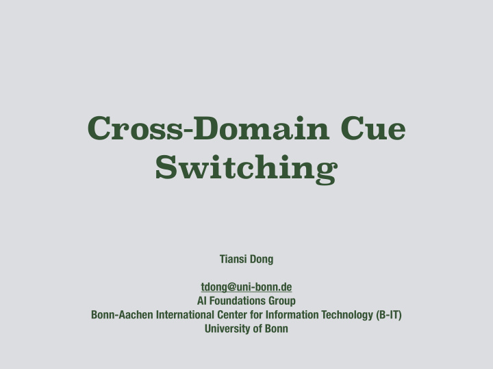 cross domain cue switching
