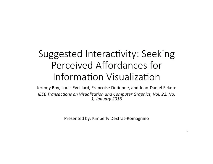 suggested interac vity seeking perceived affordances for