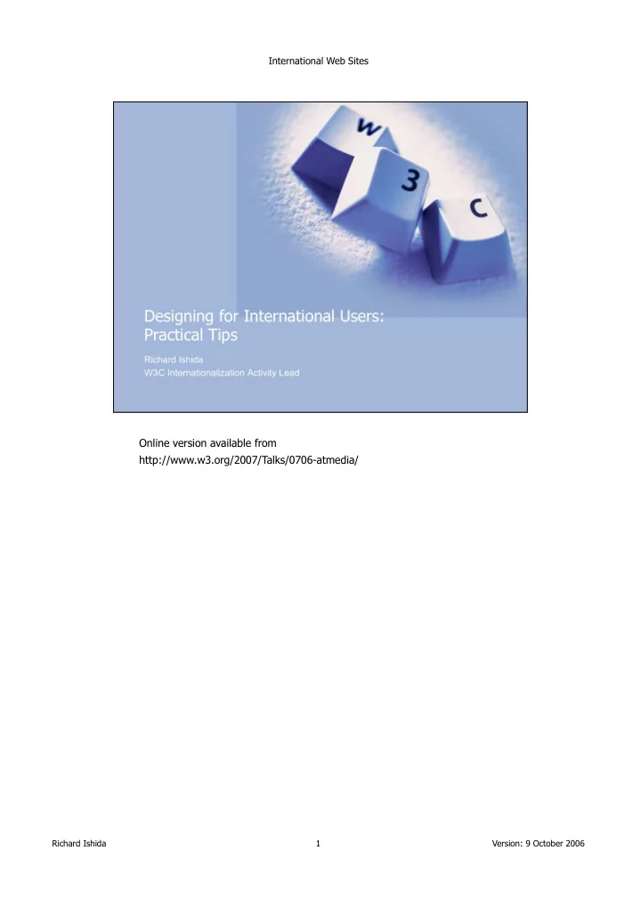 online version available from http w3 org 2007 talks 0706