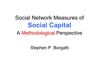 Social Capital  A Methodological Perspective  Stephen P. Borgatti  Procedures    Search for