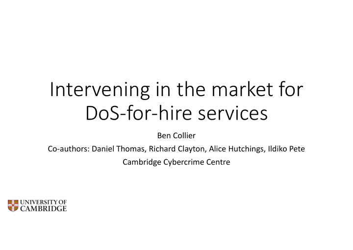 intervening in the market for dos for hire services