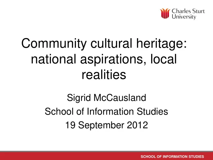 community cultural heritage national aspirations local