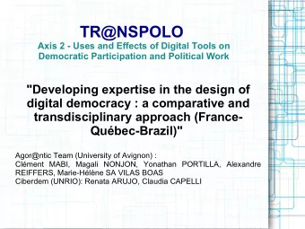 TR@NSPOLO  Axis 2 - Uses and Effects of Digital Tools on  Democratic Participation and Political